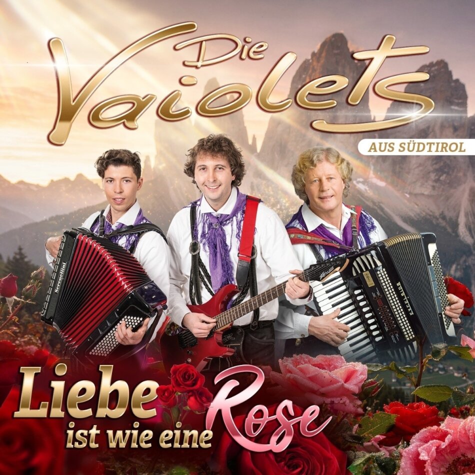 Die Vaiolets - Liebe ist wie eine Rose
