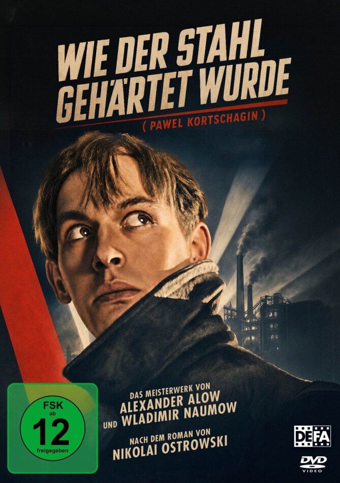 Wie der Stahl gehärtet wurde (1957)