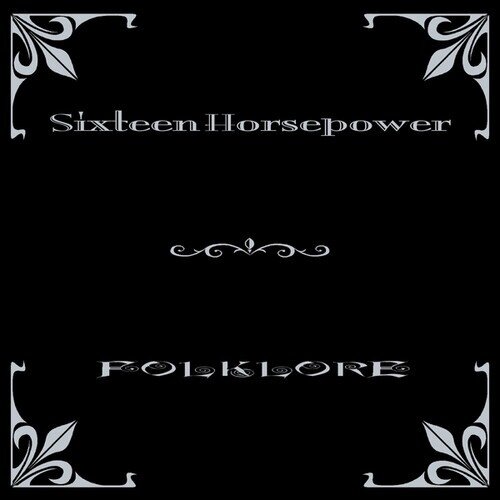 16 Horsepower - Folklore 2026 Reissue, Glitterhouse, LP