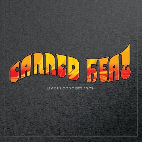 Canned Heat - Live In Concert 1979-Woodstock Revisited 2026 Reissue, Friday Rights MGMT, Limited Edition, LP