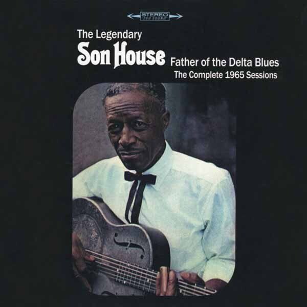 Son House - Father Of The Delta Blues: Complete 1965 Session 2026 Reissue, 2 CD