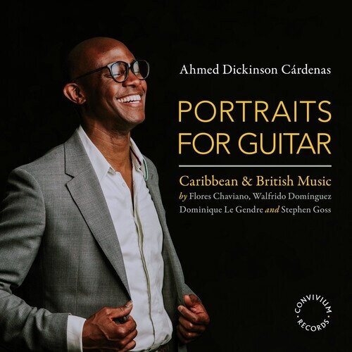 Ahmed Dickinson Cárdenas - Portraits For Guitar