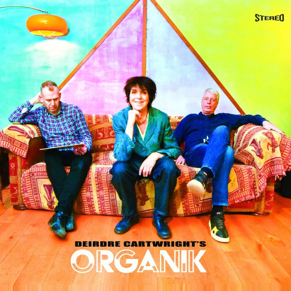 Deirdre Cartwright & Organik - Deirdre Cartwright's Organik