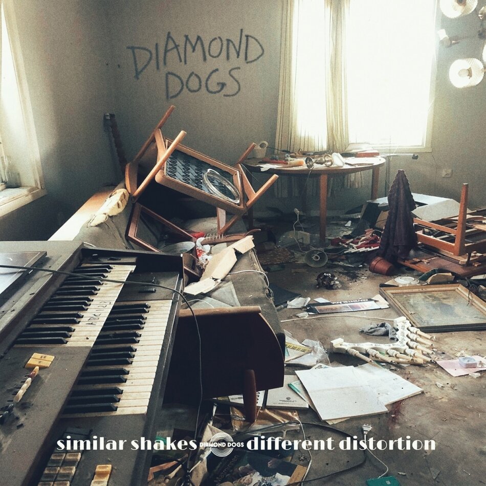 Diamond Dogs - Similar Shakes Different Distortion
