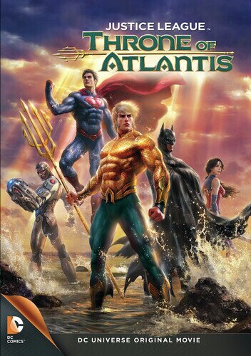 Justice League: Throne of Atlantis (2015)