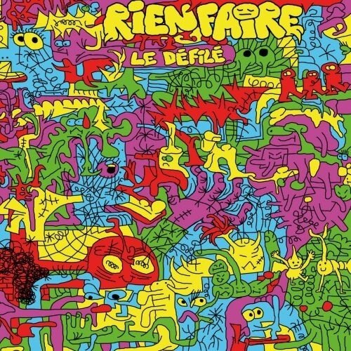 Rien Faire - Le Defile