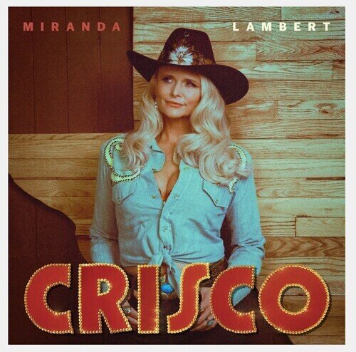 Miranda Lambert - Crisco LP