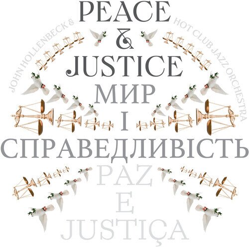 John Hollenbeck - Peace And Justice