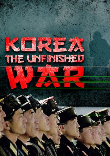 Korea: The Unfinished War - TV Mini Series