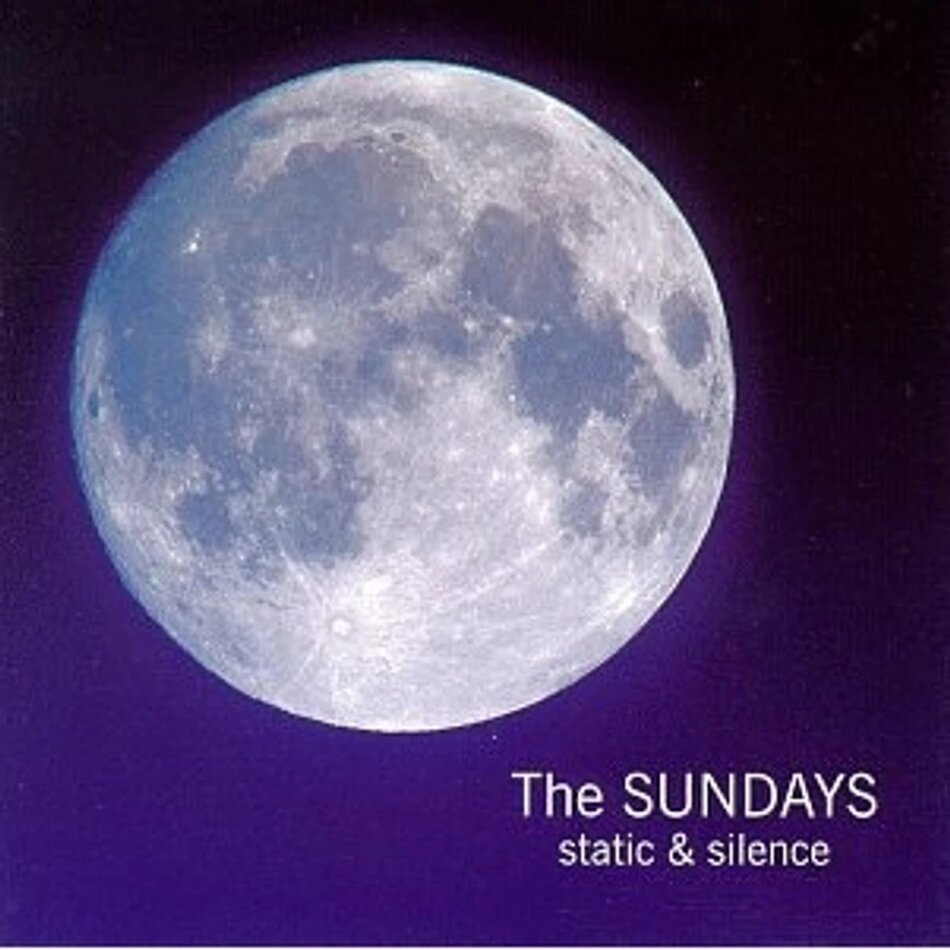 The Sundays - Static & Silence 2026 Reissue