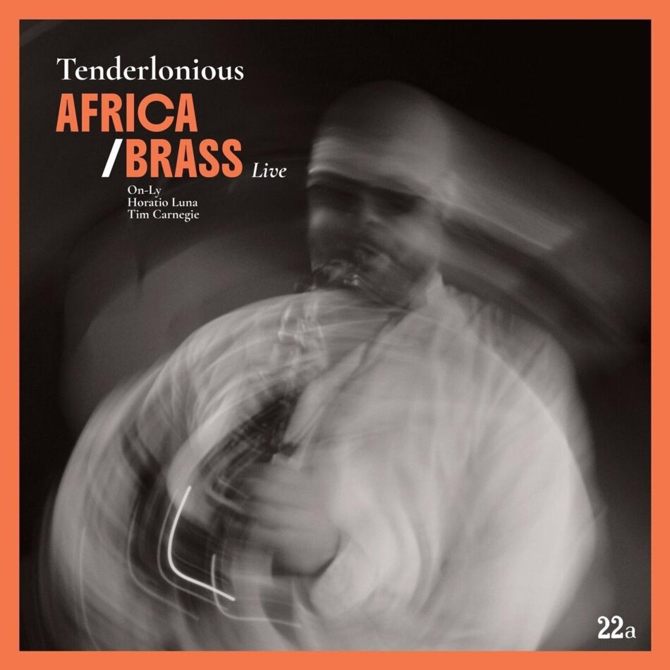 Tenderlonious - Africa / Brass Live