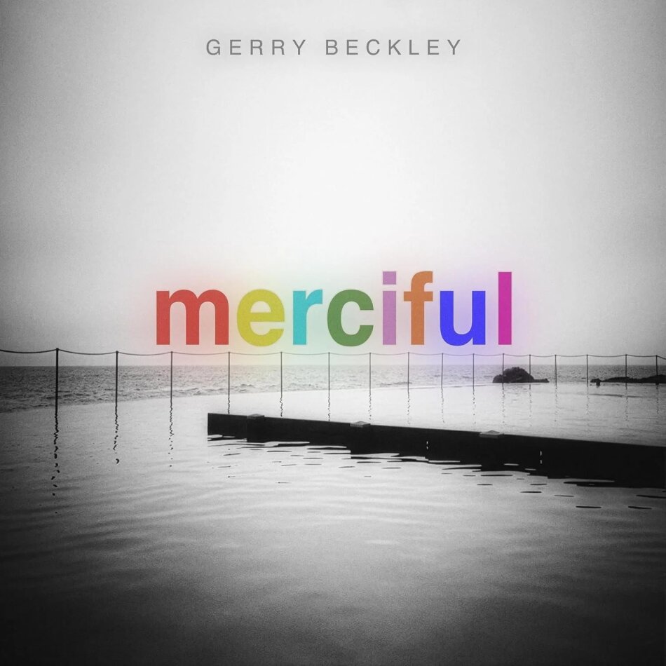 Gerry Beckley (America) - Merciful