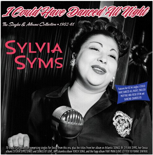 Sylvia Syms - I Could Have Danced All Night: Singles & Albums 3 CDs