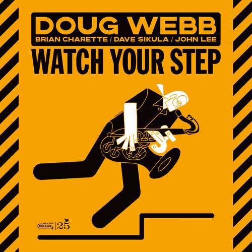 Doug Webb - Watch Your Step
