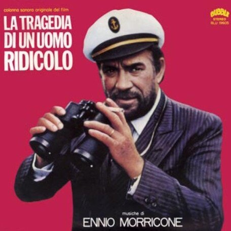 Ennio Morricone (1928-2020) - La Tragedia Di Un Uomo Ridicolo - OST