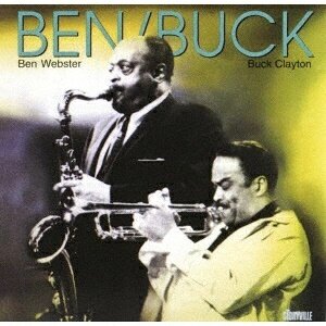 Ben Webster & Buck Clayton - Ben & Buck Japan Edition, 2026 Reissue, Storyville Records
