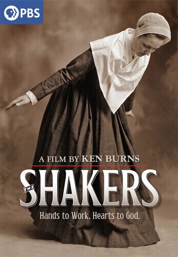 The Shakers: Hands to Work, Hearts to God (1984)