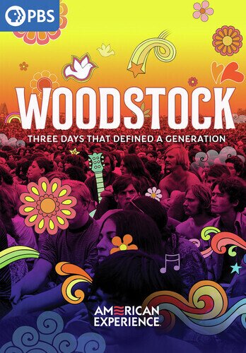 Woodstock: Three Days That Defined a Generation (2019) American Experience