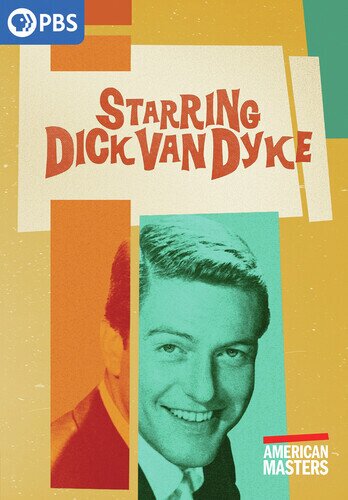 Starring Dick Van Dyke (2025) American Masters Presents