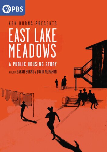 East Lake Meadows: A Public Housing Story (2020)
