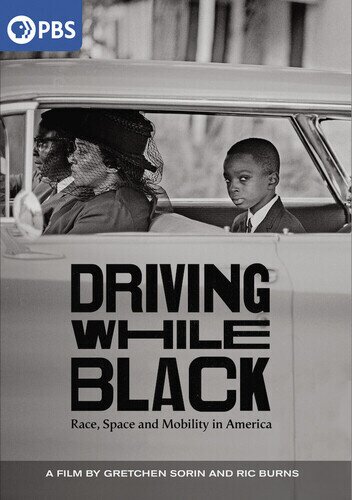 Driving While Black - Race, Space and Mobility in America (2020)