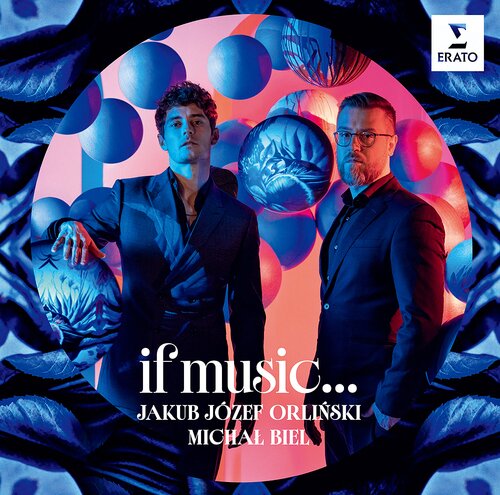 Jakub Józef Orlinski & Michal Biel - If Music... Japan Edition