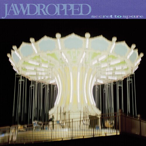 Jawdropped - Secret To Spare