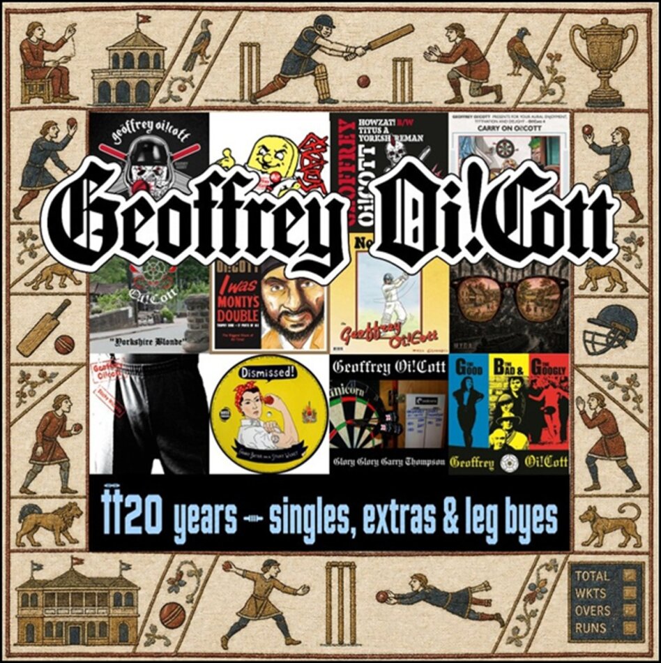 Geoffrey Oi!Cott - 20 Years - Singles, Extras & Leg Byes