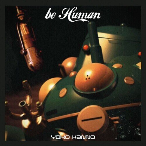 Yoko Kanno - Ghost In The Shell - Stand Alone Complex Be Human - OST - Anime Japan Edition, LP