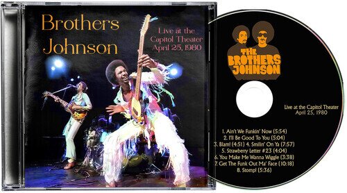 The Brothers Johnson - Live At The Capitol Theater - April 25 1980 2026 Reissue, Renaissance, Édition Limitée, Version Remasterisée