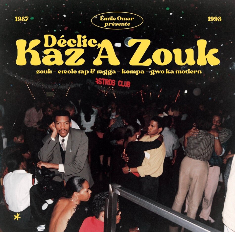 Emile Omar Presents Declic Kaz A Zouk - Zouk