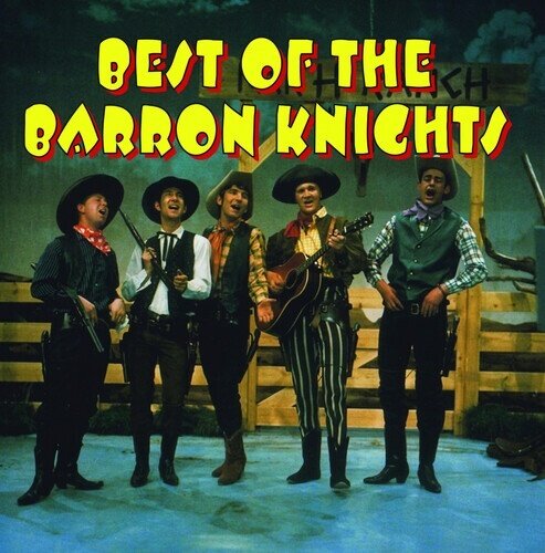 Barron Knights - Best Of The Barron Knights CD-R, Manufactured On Demand