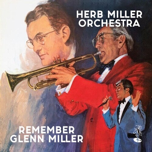 Herb Miller Orchestra - Remember Glenn Miller 2026 Reissue, CD-R, Manufactured On Demand