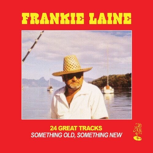 Frankie Laine - 24 Great Tracks: Something Old, Something New CD-R, Manufactured On Demand