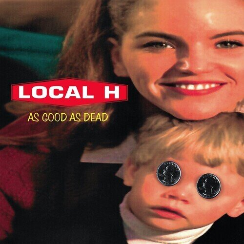 Local H - As Good As Dead 2026 Reissue, G&P Records