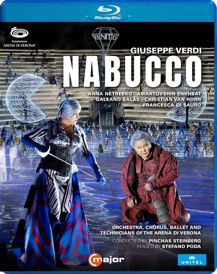 Orchestra, Chorus, Ballet and Technicians of the Arena di Verona, Anna Netrebko & Pinchas Steinberg - Nabucco