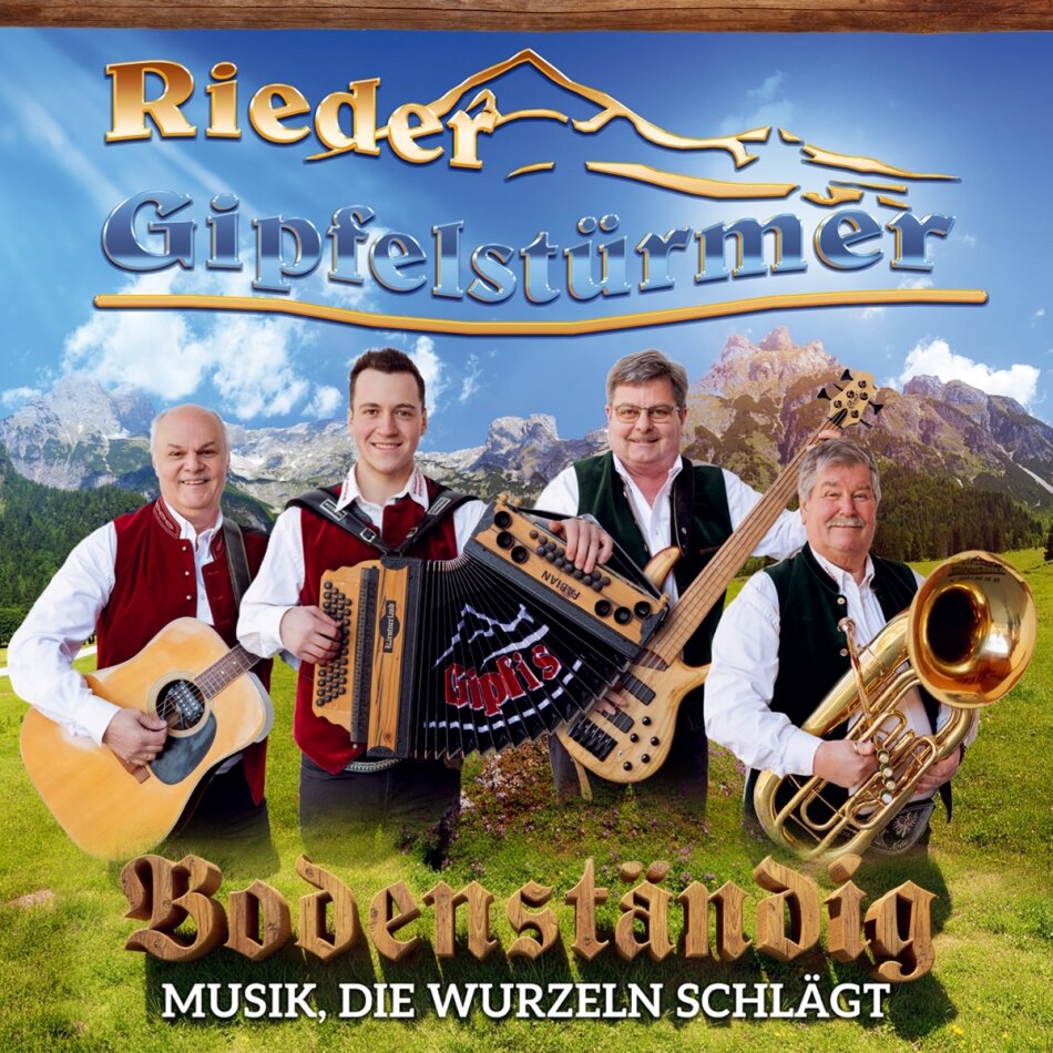 Rieder Gipfelstürmer - Bodenständig - Musik, die Wurzeln schlägt