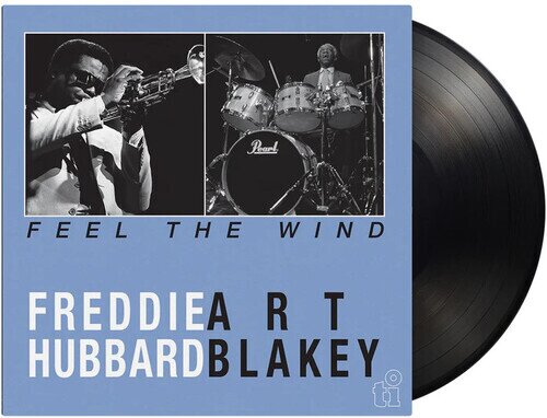 Art Blakey & Freddie Hubbard - Feel The Wind 2026 Reissue, Music On Vinyl, LP