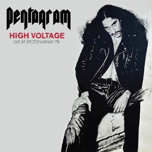Pentagram - High Voltage - Live At Spotsylvania '78 LP