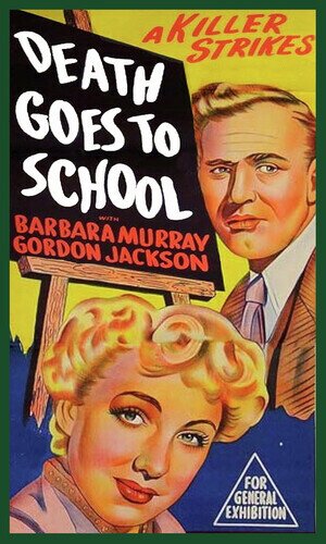 Death Goes to School (1953) n/b