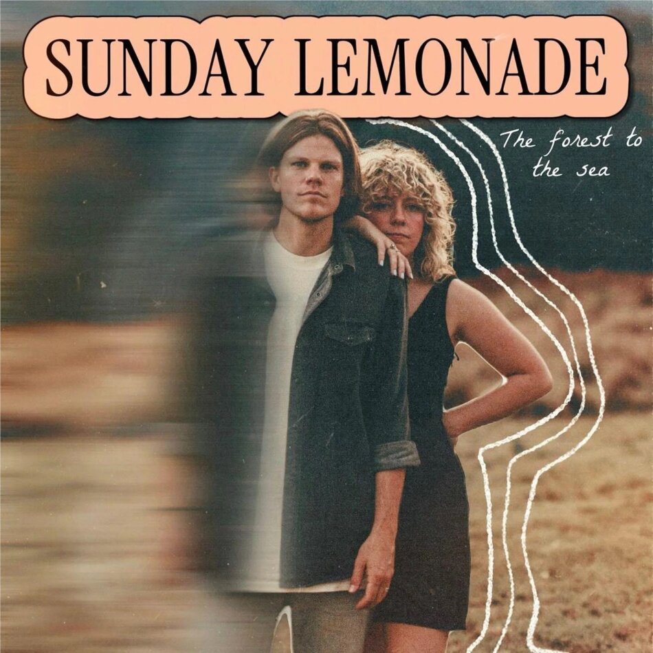 Sunday Lemonade - Forest To The Sea