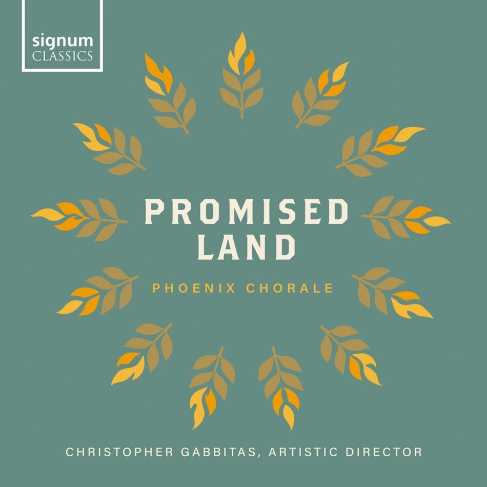 Phoenix Chorale & Christopher Gabbitas - Promised Land