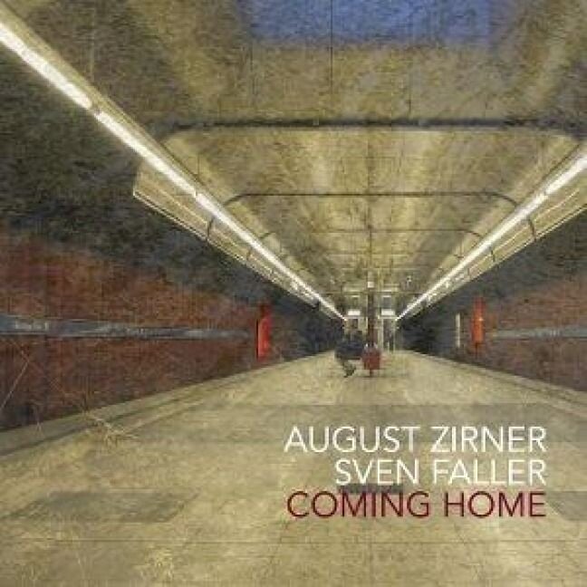 August Zirner & Sven Faller - Coming Home