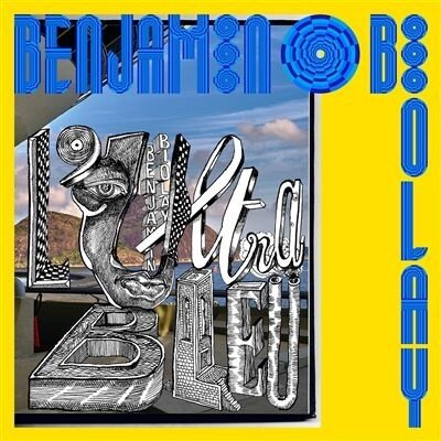 Benjamin Biolay - L'ultrableu