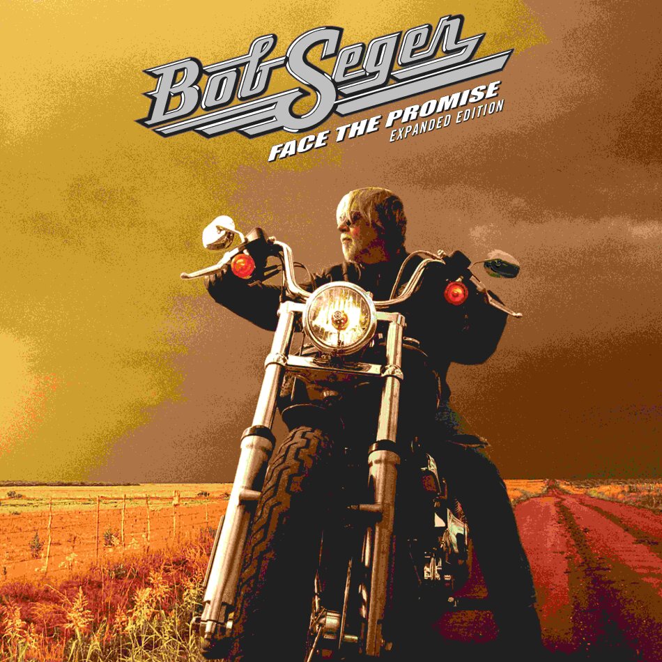 Bob Seger - Face The Promise 2026 Reissue, 20th Anniversary Edition