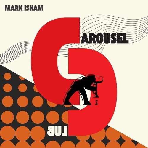 Mark Isham - At The Carousel Club Digipack