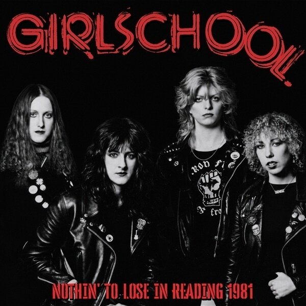 Girlschool - Nothin'to Lose in Reading 1981 Cleopatra