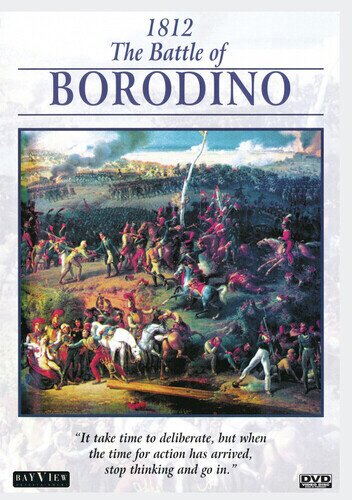 1812: The Battle of Borodino