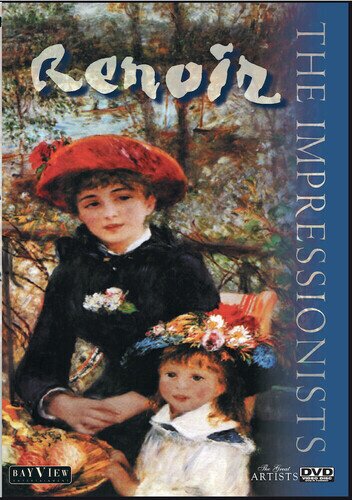 The Impressionists: Renoir