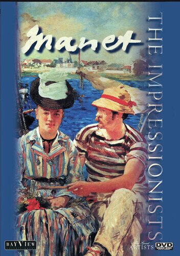 The Impressionists: Manet